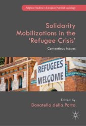 book Solidarity Mobilizations in the ‘Refugee Crisis’: Contentious Moves