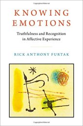 book Knowing Emotions: Truthfulness and Recognition in Affective Experience