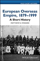 book European Overseas Empire, 1879–1999: A Short History