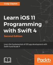 book Learn iOS 11 Programming with Swift 4