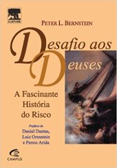 book Desafio aos deuses: A Fascinante História do Risco