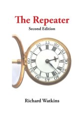 book Repeater Horology Watchmaking Complication