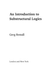 book An Introduction to Substructural Logics