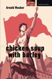 book Chicken Soup with Barley (Modern Plays)