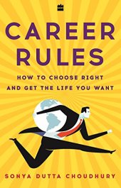 book Career Rules: How to Choose Right and Get the Life You Want