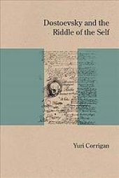 book Dostoevsky and the Riddle of the Self