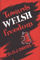 book Towards Welsh Freedom