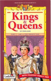 book Kings & Queens of England Part 2 - 1485 to the Present Day