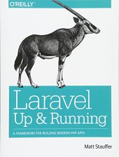 book Laravel: Up and Running: A Framework for Building Modern PHP Apps