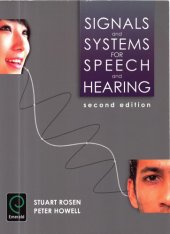 book Signals and Systems for Speech and Hearing