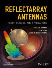 book Reflectarray Antennas: Theory, Designs and Applications