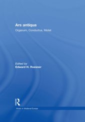 book Ars antiqua: Organum, Conductus, Motet