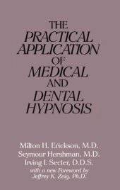 book The Practical Application of Medical and Dental Hypnosis