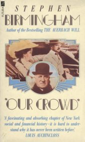 book Our Crowd -- The Great Jewish Families Of New York