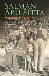 book Mapping My Return: A Palestinian Memoir