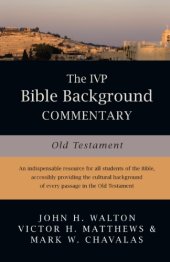 book The IVP Bible Background Commentary: Old Testament