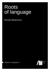 book Roots of language