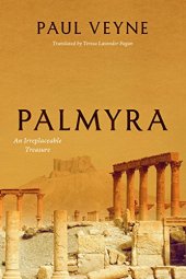 book Palmyra: An Irreplaceable Treasure