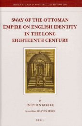 book Sway of the Ottoman Empire on English Identity in the Long Eighteenth Century