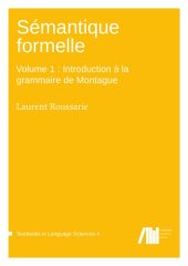 book Sémantique formelle. Volume 1 : Introduction à la grammaire de Montague