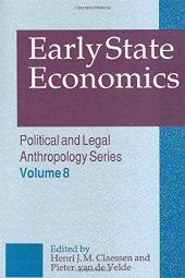 book Early State Economics (Political and Legal Anthropology)