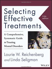 book Selecting Effective Treatments: A Comprehensive, Systematic Guide to Treating Mental Disorders