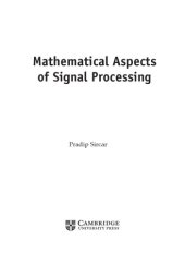 book Mathematical Aspects of Signal Processing