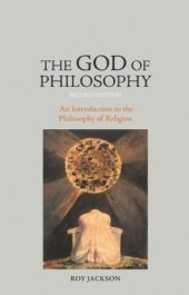 book The God of Philosophy: An Introduction to Philosophy of Religion