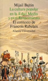 book La cultura popular en la Edad Media y el Renacimiento. El contexto de François Rabelais