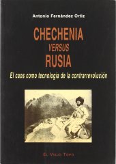 book Chechenia versus Rusia: el caos como tecnología de la contrarrevolución