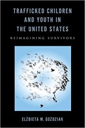 book Trafficked Children and Youth in the United States: Reimagining Survivors