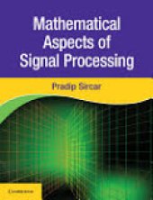 book Mathematical Aspects of Signal Processing