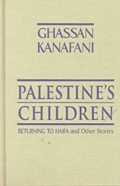 book Palestine’s Children: Returning to Haifa & Other Stories