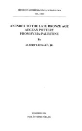 book An Index to the Late Bronze Age Aegean Pottery from Syria–Palestine