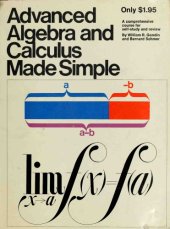 book Advanced Algebra and Calculus Made Simple