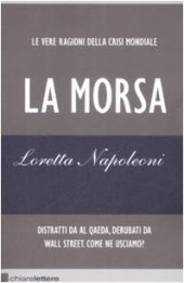 book La morsa. Le vere ragioni della crisi mondiale