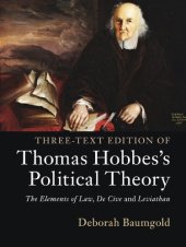 book Three-Text Edition of Thomas Hobbes’s Political Theory: The Elements of Law, De Cive and Leviathan