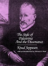 book The Style of Palestrina and the Dissonance