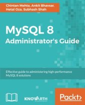 book MySQL 8 Administrator’s Guide (Source Code)