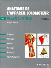 book Anatomie de l’appareil locomoteur. 2: Membre superieur