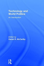 book Technology and World Politics: An Introduction