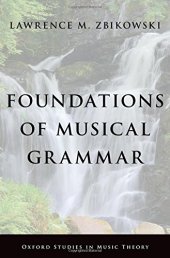 book Foundations of Musical Grammar