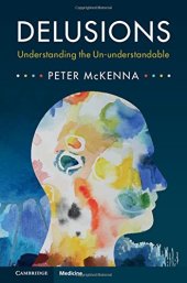 book Delusions: Understanding the Un-understandable