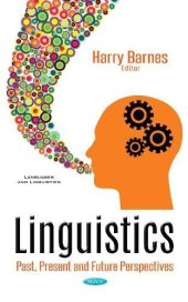 book Linguistics: Past, Present & Future Perspectives