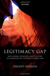 book Legitimacy Gap: Secularism, Religion, and Culture in Comparative Constitutional Law