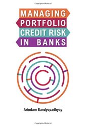 book Managing Portfolio Credit Risk in Banks