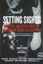 book Setting Sights: Histories and Reflections on Community Armed Self-Defense