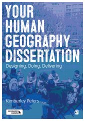 book Your human geography dissertation: designing, doing and delivering