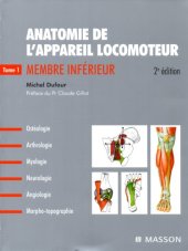 book Anatomie de l’appareil locomoteur. 1: Membre inferieur