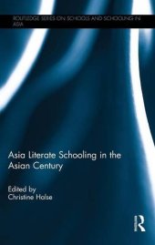 book Asia Literate Schooling in the Asian Century